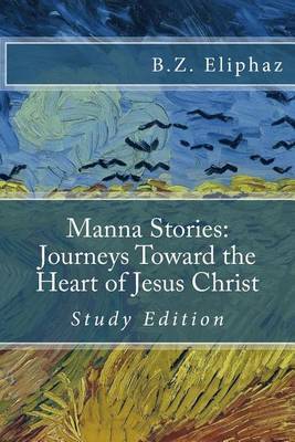 Manna Stories by B Z Eliphaz image