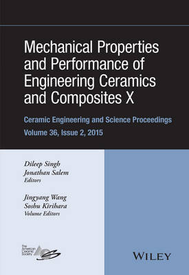 Mechanical Properties and Performance of Engineering Ceramics and Composites X by Jiyang Wang image