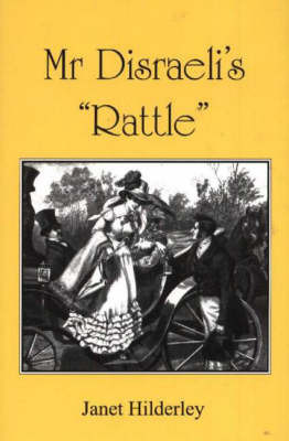 Mr Disraeli's Rattle by Janet Hilderley image