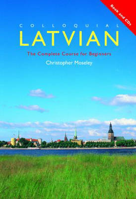 Colloquial Latvian by C. Moseley image