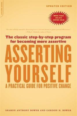 Asserting Yourself-Updated Edition by Sharon Anthony Bower image