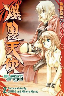 Burst Angel: v. 3 by GONZO image