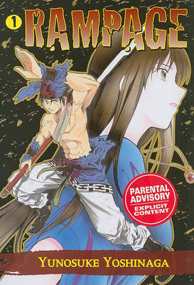 Rampage, Volume 1 by Yunosuke Yoshinaga image