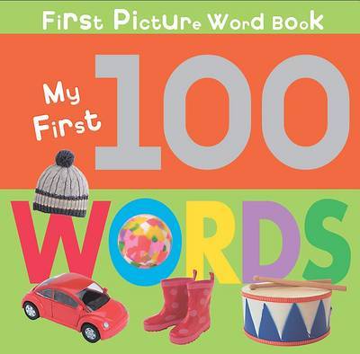 Chunky Board Book: 100 First Words image