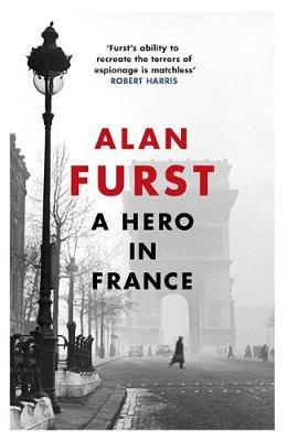 A Hero in France by Alan Furst image