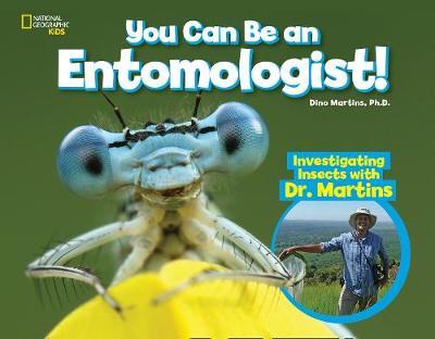 You Can Be an Entomologist by National Geographic Kids image
