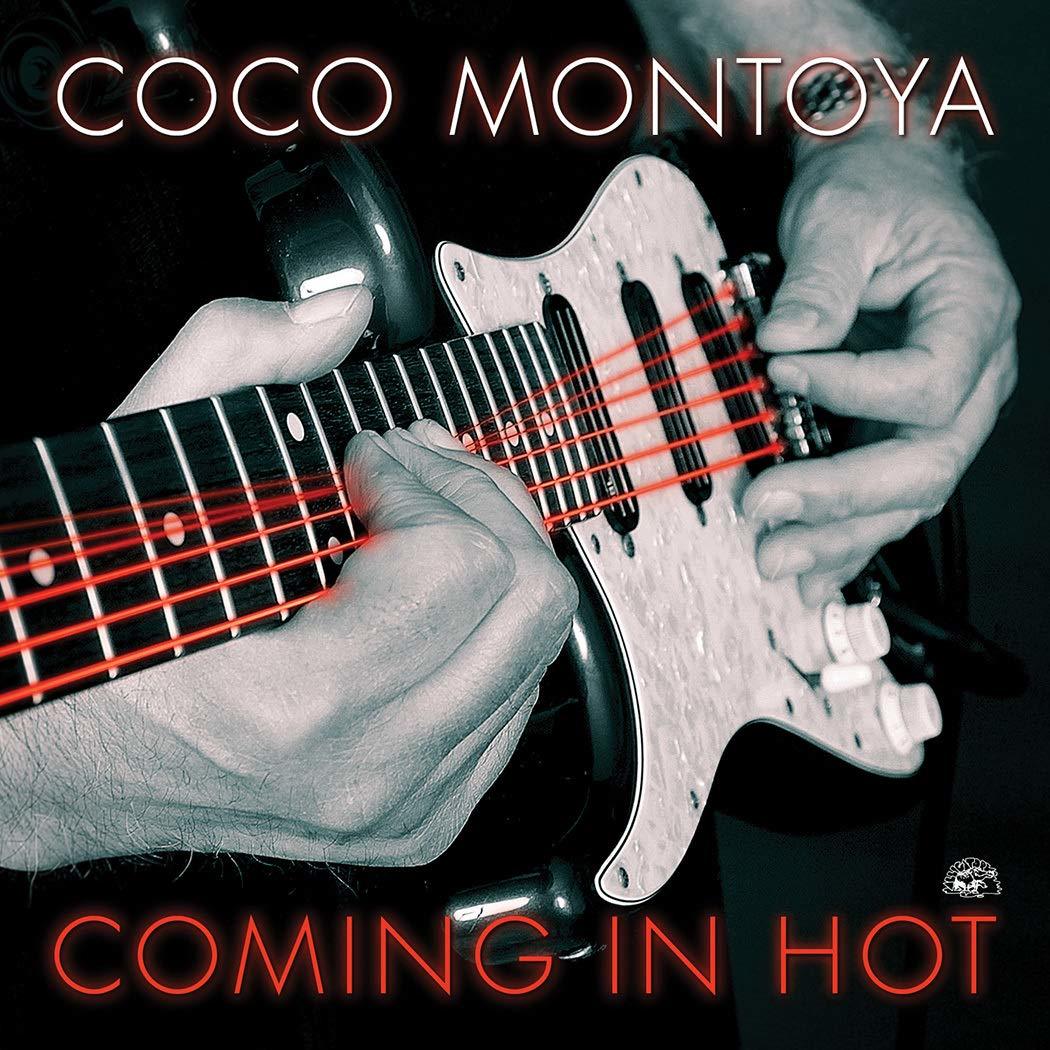 Coming In Hot on CD by Coco Montoya