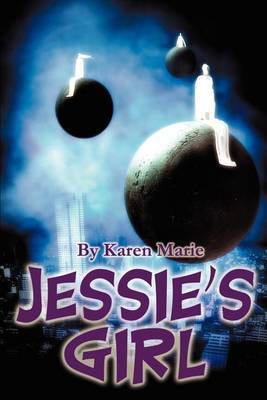 Jessie's Girl by Karen Marie image