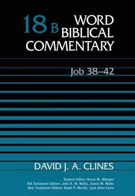 Job 38-42: WBC Volume 18B on Hardback by David J.A. Clines