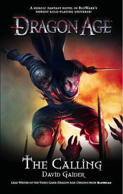Dragon Age: The Calling (UK Ed.) by David Gaider image