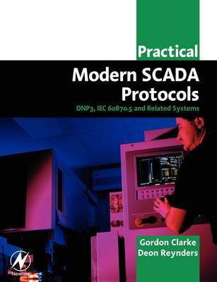 Practical Modern SCADA Protocols by Gordon Clarke image