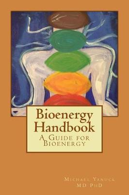 Bioenergy Handbook by Michael Yanuck image