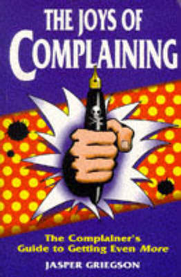 JOYS OF COMPLAINING