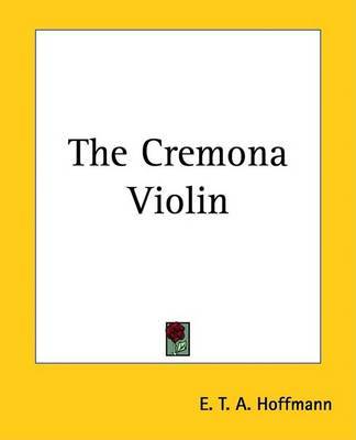 The Cremona Violin by E.T.A. Hoffmann image