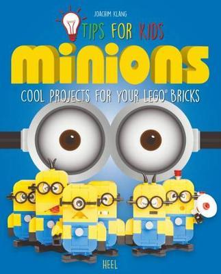LEGO Tips for Kids: Minions by Joachim Klang image
