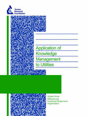 Application of Knowledge Management to Utilities by Jeffrey S. Rosen image