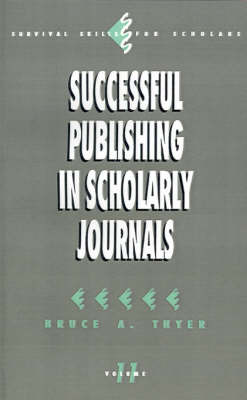 Successful Publishing in Scholarly Journals by Bruce A. Thyer image