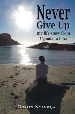 Never Give Up by Doreen Nyamwija image