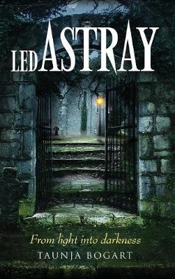 Led Astray by Taunja Bogart image