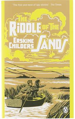 The Riddle of the Sands: A Record of Secret Service by Erskine Childers image