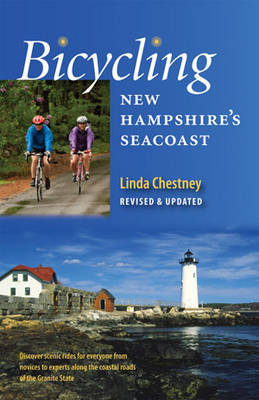 Bicycling New Hampshire's Seacoast by Linda Chestney image