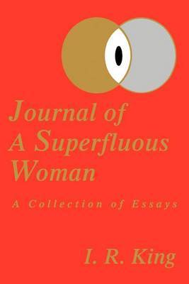 Journal of a Superfluous Woman by I. R. King image