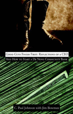 Good Guys Finish First by C Paul Johnson image