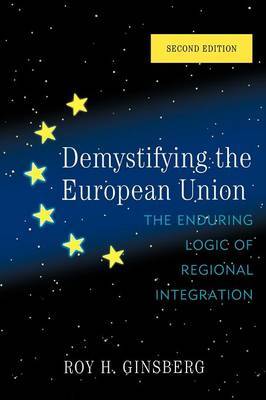 Demystifying the European Union by Roy H. Ginsberg image