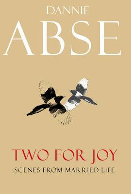 Two for Joy on Hardback by Dannie Abse