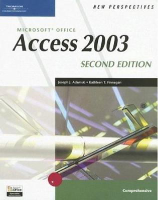 New Perspectives on Microsoft Office Access 2003, Comprehensive, Second Edition by Joseph J Adamski image