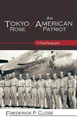 Tokyo Rose / An American Patriot image