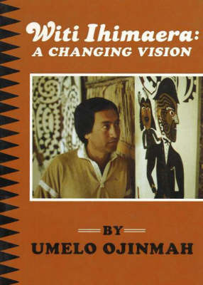 Witi Ihimaera: A Changing Vision by Umelo Ojinmah image