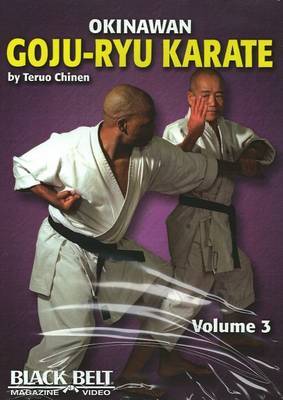 Okinawan Goju-Ryu Karate: v. 3 by Teruo Chinen image