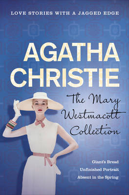 The Mary Westmacott Collection Volume 1 by Agatha Christie image