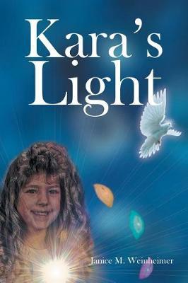 Kara's Light by Janice M Weinheimer image