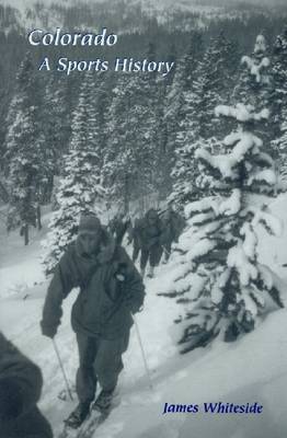 Colorado: A Sports History by James Whiteside image