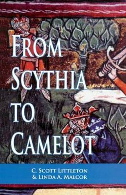 From Scythia to Camelot by C.Scott Littleton image