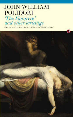 The Vampyre and Other Writings by John William Polidori image