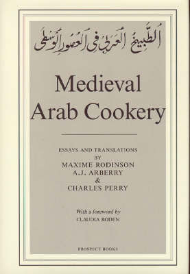 Medieval Arab Cookery on Hardback by Maxime Rodinson