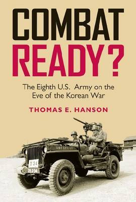 Combat Ready? on Hardback by Thomas E. Hanson