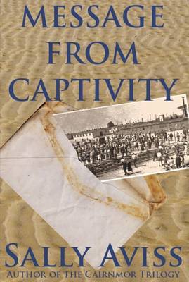 Message from Captivity by Sally Aviss