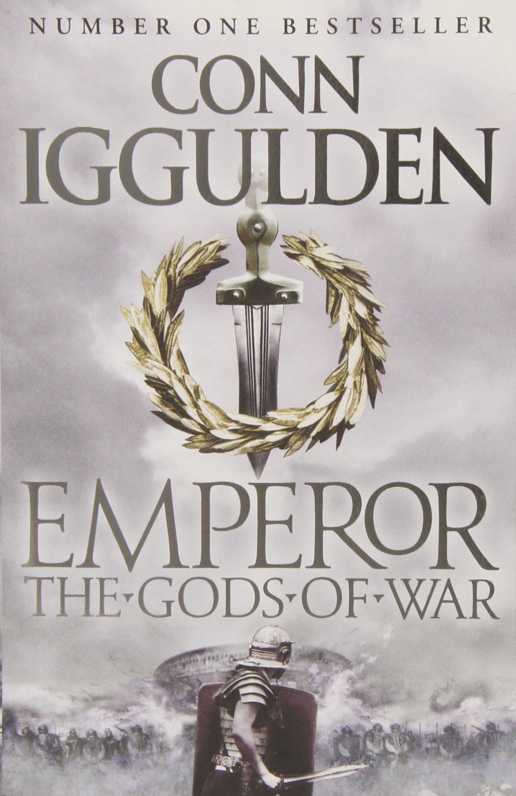 The Gods of War by Conn Iggulden