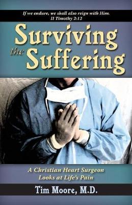 Surviving the Suffering by Tim Moore image