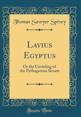 Lavius Egyptus by Thomas Sawyer Spivey image