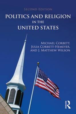 Politics and Religion in the United States by Michael Corbett image