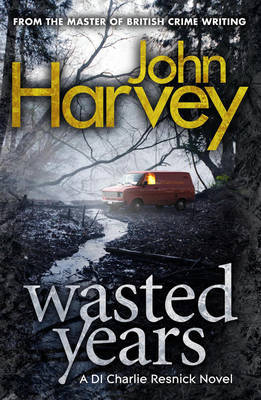 Wasted Years by John Harvey image