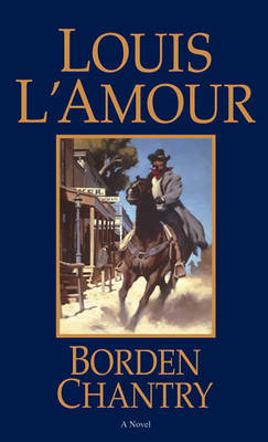 Borden Chantry by Louis L'Amour image