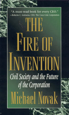 The Fire of Invention by Michael Novak image