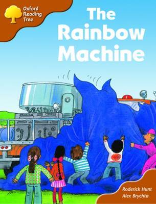 Oxford Reading Tree: Stage 8: Storybooks: the Rainbow Machine by Roderick Hunt image