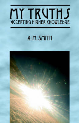 My Truths by A.M. Smith image